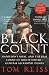 The Black Count: Glory, revolution, betrayal and the real Count of Monte Cristo by Reiss, Tom (2013)