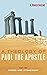 A Theology of Paul the Apostle, Part Two by G Roger Greene