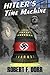 Hitler's Time Machine by Dorr, Robert F. (2014) Paperback