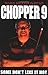 Chopper 9 by Mark Brandon Read (3-Aug-2009) Paperback