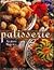 Patisserie: An Encyclopedia of Cakes, Pastries, Cookies, Biscuits, Chocolate, Confectionery & Desserts