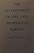 The Development of Late Phoenician Scripts (Harvard Semitic)