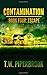 Contamination 4: Escape: Volume 4 (Contamination Post-Apocalyptic Zombie Series) by T. W. Piperbrook (2015-05-29)