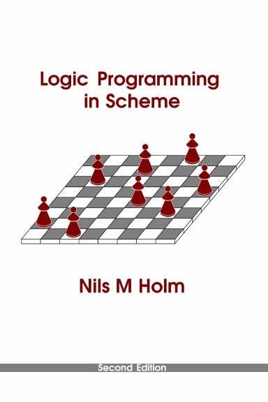 Logic Programming in Scheme (Paperback)