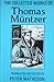 The Collected Works of Thomas Muntzer by Thomas Muntzer (1994-09-01)