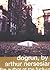 Dogrun by Arthur Nersesian (18-Feb-2002) Paperback
