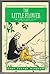 The Little Flower - The Story of Saint Therese of the Child Jesus