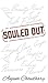 Souled Out by Anjum Choudhary (2016-01-29)