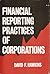 Financial Reporting Practices of Corporations by David F. Hawkins
