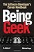 Being Geek: The Software Developer's Career Handbook