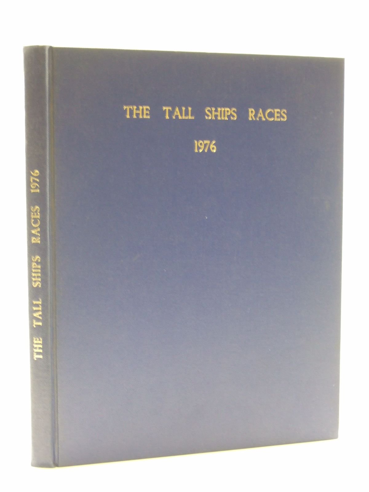 The Tall Ships: A Sailing Celebration (Hardcover)