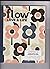 FLOW MAGAZINE A BOOK ABOUT LOVE FRIENDSHIP AND FAMILY by Flow Magazine