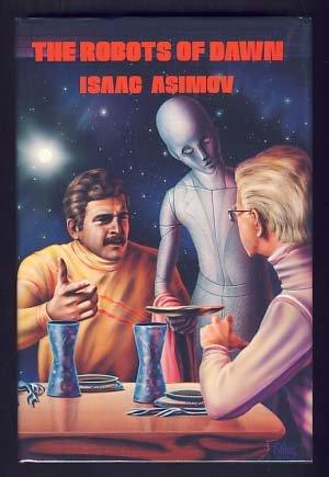 The Robots of Dawn - Signed and Limited Edition