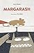 Margarash by Mark Riddle (2016-11-15)