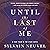 Until the Last of Me (Take Them to the Stars #2)