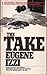 The Take by Eugene Izzi (1988-07-03)
