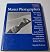 Master Photographers: The World's Greatest Photographers on Their Art and Technique (1983-12-01)