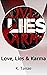 Love, Lies & Karma