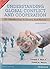 Understanding Global Conflict and Cooperation: An Introduction to Theory and History - International Edition