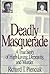 Deadly Masquerade by Richard T. Pienciak (1990-09-30)