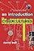 An Introduction to Cybercultures