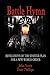 Battle Hymn: Revelations of the Sinister Plan for a New World Order by Scura John Phillips Dane (2011-07-07) Paperback