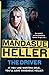 The Driver by Mandasue Heller (9-Jun-2011) Paperback