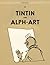 Tintin and AlphArt