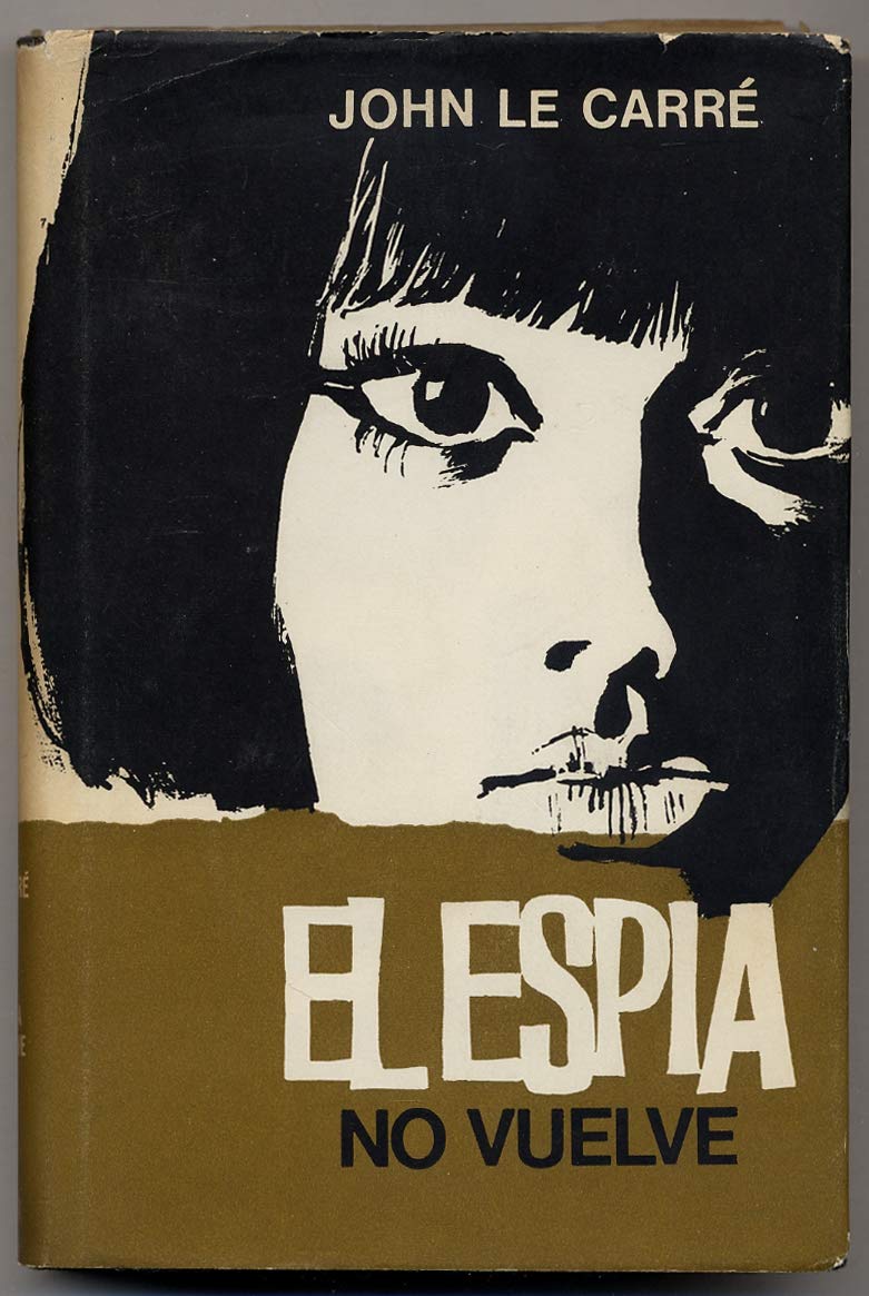 El Espia No Vuelve [The Spy Who Came in from the Cold]