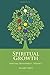 Spiritual Growth: Spiritual...
