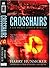 Crosshairs (Lee Henry Oswald Mystery) by Harry Hunsicker (2008-11-03)
