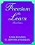 Freedom to Learn by Carl R. Rogers (21-Jan-1994) Paperback