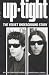 Uptight: The Story of the V...