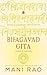 Bhagavad Gita  by Mani Rao