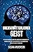 Unerschütterlicher Geist: Wie Sie Ihr Gehirn Neu Vernetzen, Um Negative Gewohnheiten Zu Beenden, Emotionale Desorganisation Zu Überwinden Und Absolutes Glück Zu Erreichen (German Edition)