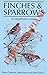Finches & sparrows. An identification guide.