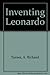 Inventing Leonardo by Turne...