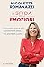 La sfida delle emozioni: Il successo non è solo questione di testa, ma anche di cuore (Italian Edition)