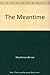 The meantime by Bernie MacKinnon (1984-05-03)