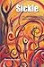 Sickle: A Personal Story of Pain, Purpose, and Perseverance by Dominique Friend (2014-12-09)