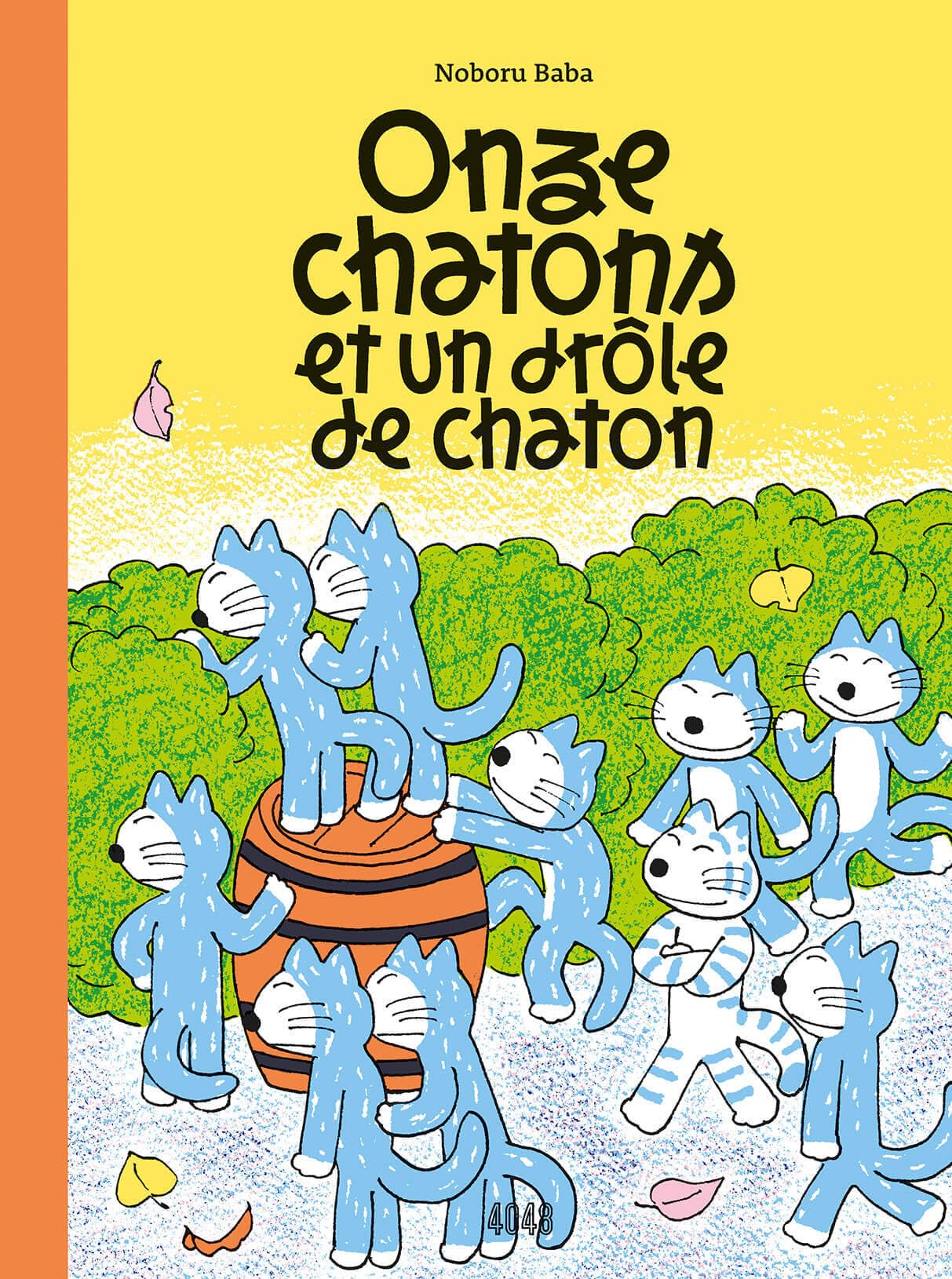 Onze chatons et un drôle de chaton (Hardcover)