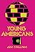 Young Americans by Josh Stallings (2015-10-30)