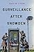Surveillance After Snowden by David Lyon(2015-08-17)