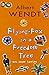Flying Fox in a Freedom Tree by Wendt, Albert (1999) Paperback