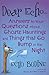 Dear Echo: Answers to Your Questions about Ghosts, Hauntings, and Things That Go Bump in the Night Paperback October 25, 2003