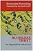 A Ruthless Trust: The Ragamuffin's Path to God by Manning, Brennan [22 September 2006]