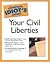 Complete Idiot's Guide to Your Civil Liberties (03) by Levin, Michael [Mass Market Paperback (2003)]