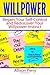 Willpower: Regain Your Self-Control and Rediscover Your Willpower Instinct (Empowerment Book Series) by Allison Perry (2014-03-31)