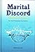 Marital Discord: Causes and...