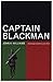 Captain Blackman (Black Art Movement) Paperback April 1, 2000